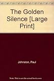 The golden silence
