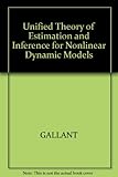 A unified theory of estimation and inference for nonlinear dynamic models