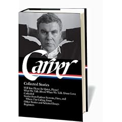 Carver: Collected Stories (Library of America)