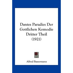 Dantes Paradies Der Gottlichen Komodie Dritter Theil (1921)