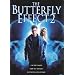 The Butterfly Effect 2
