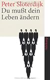 Produkt-Bild: Du mu&szlig;t dein Leben &auml;ndern: &Uuml;ber Anthropotechnik (suhrkamp taschenbuch)