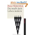 Du mu�t dein Leben �ndern: �ber Anthropotechnik (suhrkamp taschenbuch)