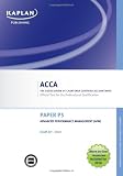 P5 Advanced Performance Management APM - Exam Kit (Valid for June-Dec 2010)