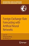 Foreign-Exchange-Rate Forecasting with Artificial Neural Networks (International Series in Operations Research & Management Science)
