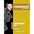 Emanuel Law Outlines: International Law 2011