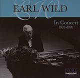 Earl Wild - In Concert 1973-1987