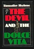 The Devil and the Dolce Vita