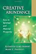 Creative Abundance: Keys to Spiritual and Material Prosperity (Pocket Guides to Practical Spirituality)