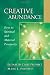 Creative Abundance: Keys to Spiritual and Material Prosperity (Pocket Guide to Practical Spirituality)