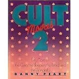 Cult Movies 2: 50 More of the Classics, the Sleepers, the Weird, and the Wonderful (0440516323) by Peary, Danny