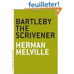 Bartleby the Scrivener: A Story of Wall Street