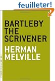 Bartleby the Scrivener: A Story of Wall Street