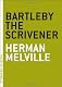 Bartleby, the Scrivener