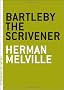 Bartleby the Scrivener: A Story of Wall Street (Art of the Novella Series)