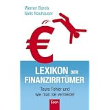 Lexikon der Finanzirrt�mer: Teure Fehler und wie man sie vermeidetvon "Werner Bareis"