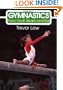 Gymnastics: Floor, Vault, Beam and Bar (Skills of the Game)