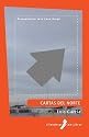 Cartas Del Norte (Spanish Edition)