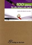 100 Ideen f&uuml;r die Arbeit mit Lyrik: Lyrik schreibend erkunden - Ute Geu&szlig;, Walter H&ouml;vel, Otto Vierk&ouml;tter