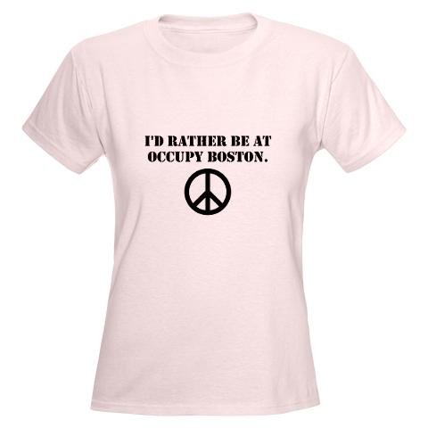 Occupy Boston Peace Women's Light T-Shirt by CafePress
