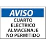 Spanish Aluminum Sign - Aviso Cuarto Electrico Almacenaje No Permitido