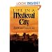 Life in a Medieval City