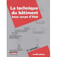 La technique du b�timent tous corps d'�tat