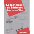 La technique du b�timent tous corps d'�tat
