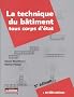 La technique du b�timent tous corps d'�tat