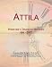 Search : Attila: Webster’s Timeline History, 406 - 2007