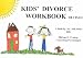 Kids' Divorce Workbook