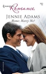Memo: Marry Me? (Harlequin Romance)