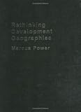 Rethinking Development Geographies