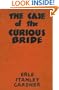 The Case of The Curious Bride