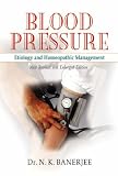 Blood Pressure: Etiology & Homeopathic Management