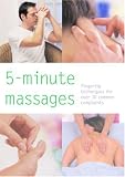 41zi%2B5RSlbL. SL160  5 Minute Massages: Fingertip Techniques for Over 30 Common Complaints
