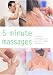5-Minute Massages: Fingertip Techniques for Over 30 Common Complaints (Pyramid Paperback) width=