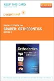 Orthodontics - Pageburst Digital Book (Retail Access Card): Current Principles and Techniques, 5e RCS5