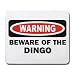 WARNING BEWARE OF THE DINGO Mousepad