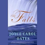The Falls | [Joyce Carol Oates]
