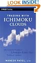 Trading with Ichimoku Clouds: The Essential Guide to Ichimoku Kinko Hyo Technical Analysis (Wiley Trading)