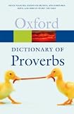 A Dictionary of Proverbs (Oxford Paperback Reference)