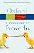 A Dictionary of Proverbs (Oxford Paperback Reference)