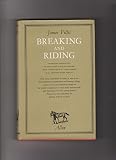 Breaking and riding