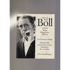 Heinrich B�ll und sein Verlag Kiepenheuer & Witsch, 5 Dez 1992 - 30 Jan 1993; Der deutsche Herbst: Heinrich B�ll und die Terrorismus-Diskussion der 70er Jahre, 10 Dez 1992 - 23 Jan 1993. Zwei Ausstellungen.