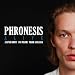 Alive - Phronesis