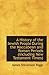 A History of the Jewish People During the Maccabean and Roman Periods (including New Testament Times