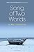 Song of Two Worlds