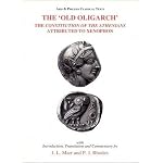 Xenophon: Old Oligarch, the Athenian Constitution (Classical Texts) book cover