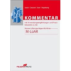 Kommentar M-L�AR: mit Anwendungsempfehlungen und Praxisbeispielen zu der Muster-L�ftungsanlagen-Richtlinie